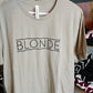 Stone Blonde T-shirt